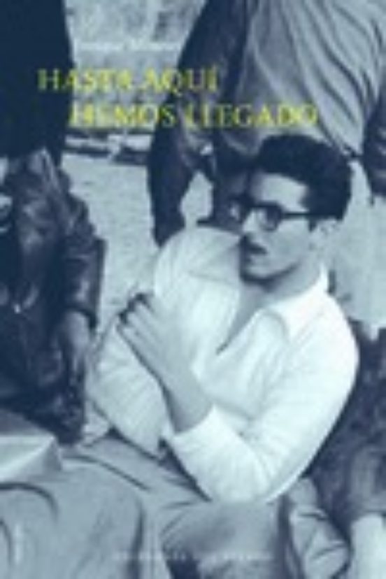 Hasta Aqui Hemos Llegado