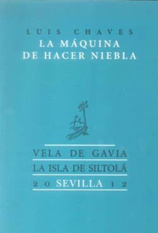 La Máquina De Hacer Niebla