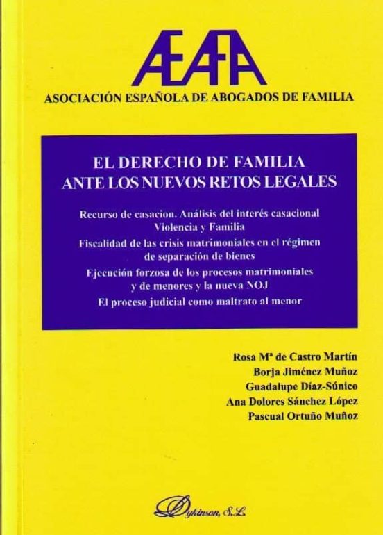 El Derecho De Familia Ante Los Nuevos Retos Legales: Recurso De C Asac