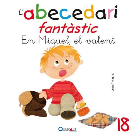 Abecedari Fantastic. - en Miquel el Valent - C 18