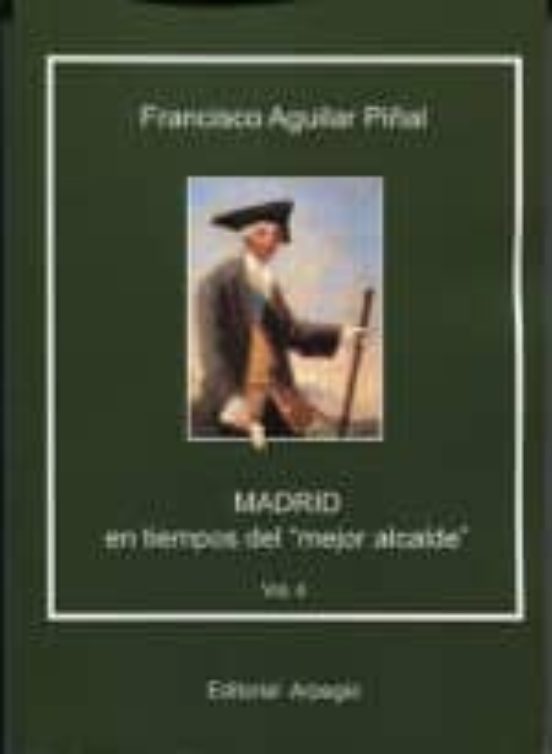 Madrid En Tiempos Del Mejor Alcalde Iv