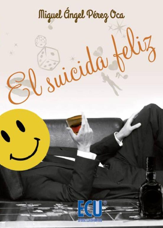 El Suicida Feliz