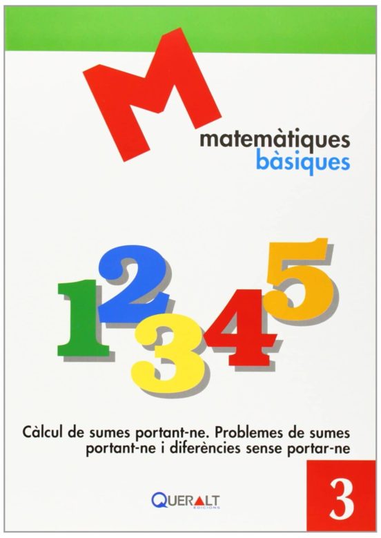 3. Càlcul De Sumes Portant-ne. Problemes De Sumes Portant-ne I Diferèn