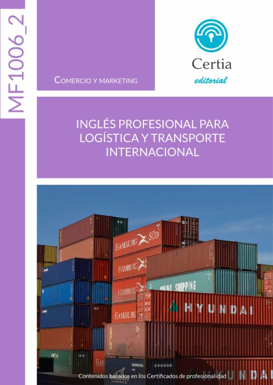Mf1006_2 Ingles Profesional Para Logistica Y Trasnporte Internaci Onal