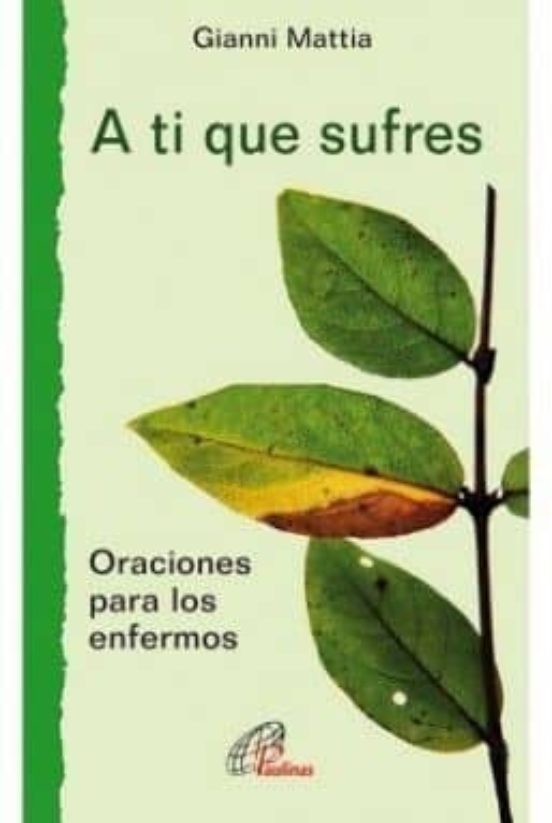 A Ti Que Sufres
