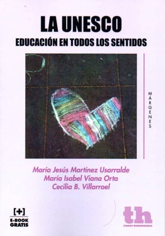 La Unesco. Educación En Todos Los Sentidos