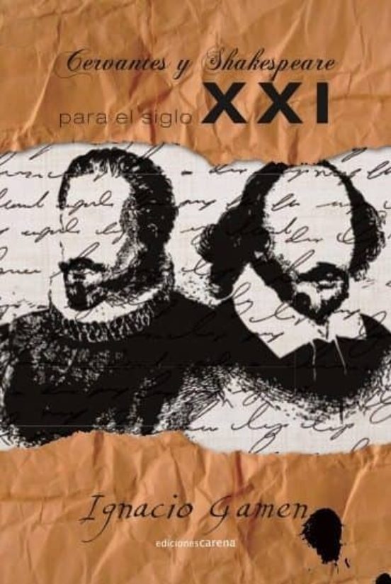 Cervantes Y Shakespare Para El Siglo Xxi: Textos Adaptados