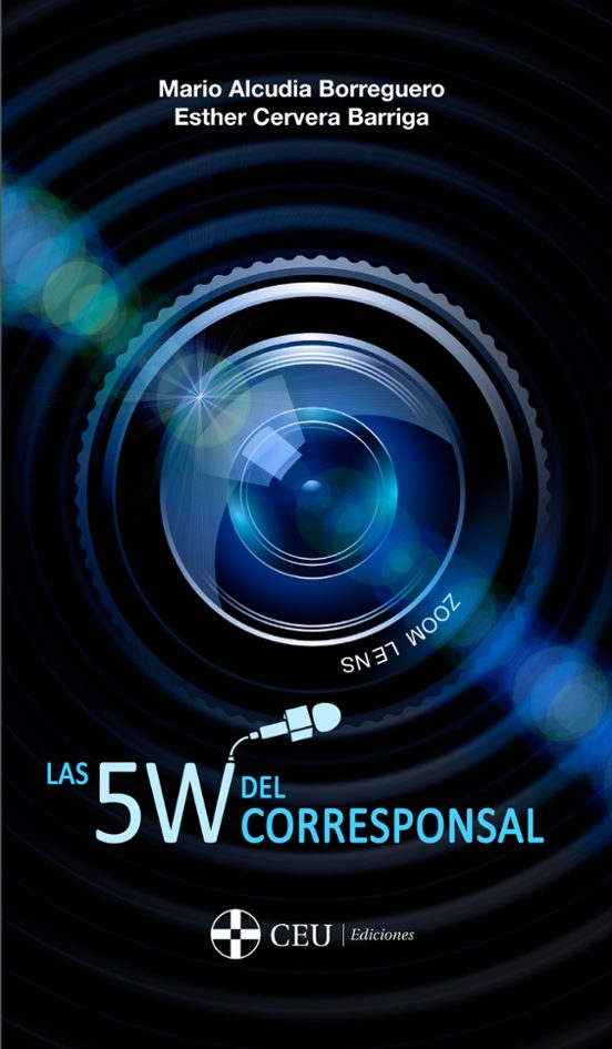 Las 5W Del Corresponsal
