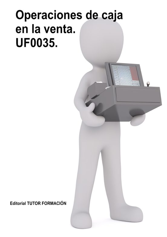 Uf0035 Operaciones De Caja En La Venta