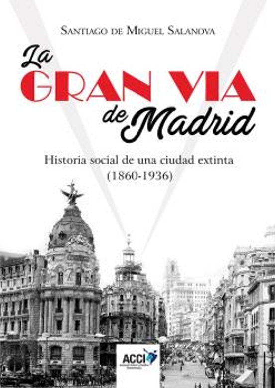 La Gran Via De Madrid
