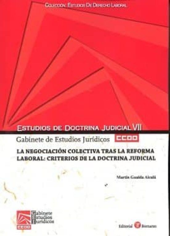 La Negociacion Colectiva Tras La Reforma Laboral