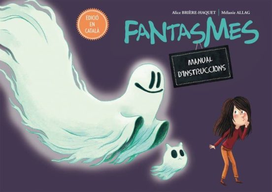 Fantasmes: Manual D Instruccions