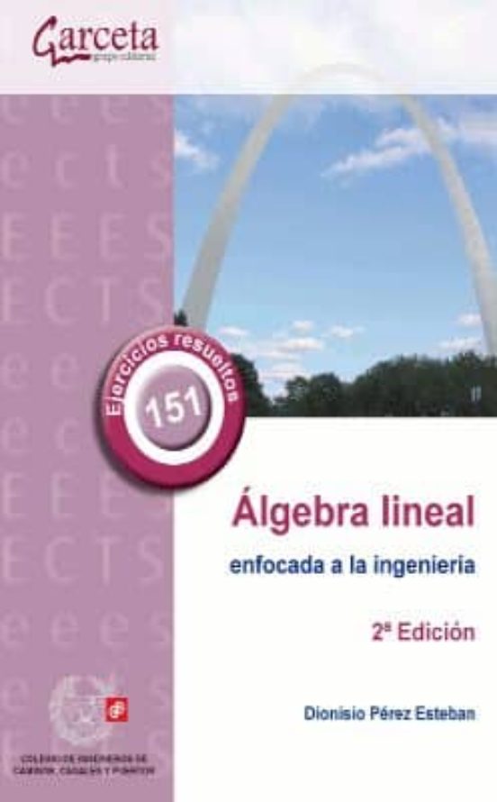 Algebra Lineal Enfocada A La Ingenieria
