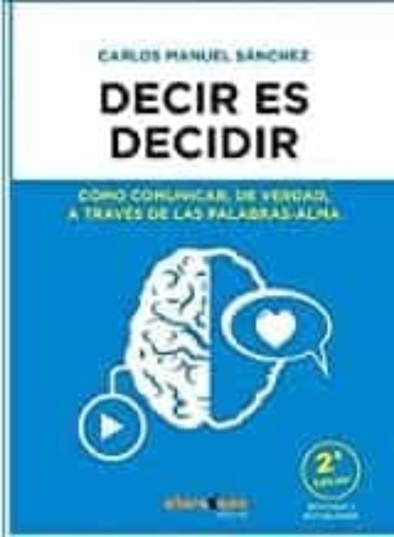 Decir Es Decidir