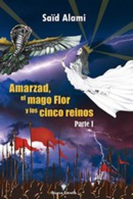 Amarzad el Mago Flor y los Cinco Reinos