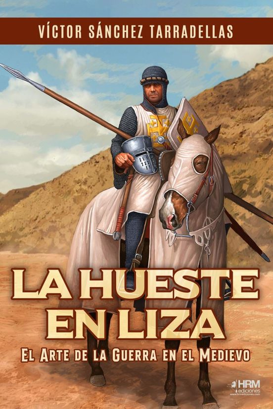 La hueste en liza