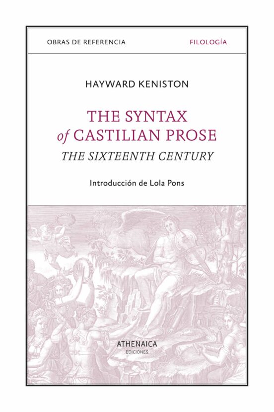 The Syntax Of Castilian Prose
