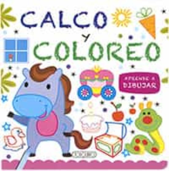 Calco Y Coloreo