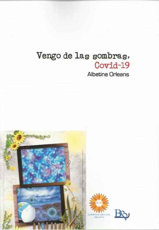 Vengo De Las Sombras Covid-19