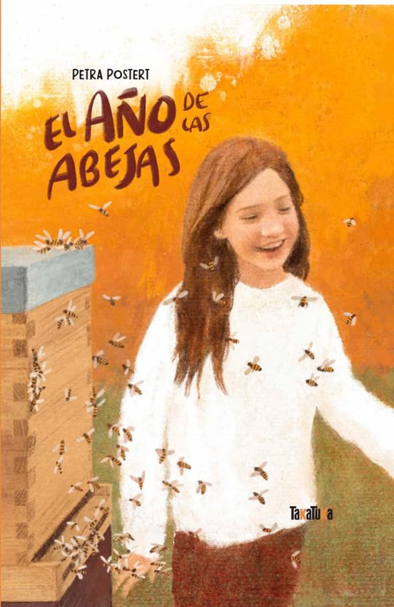 El Año De Las Abejas
