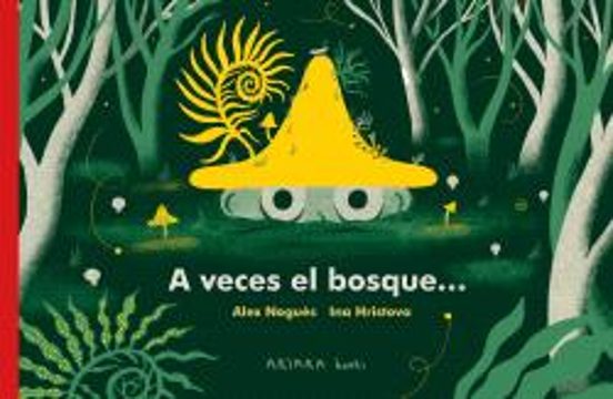 A Veces El Bosque