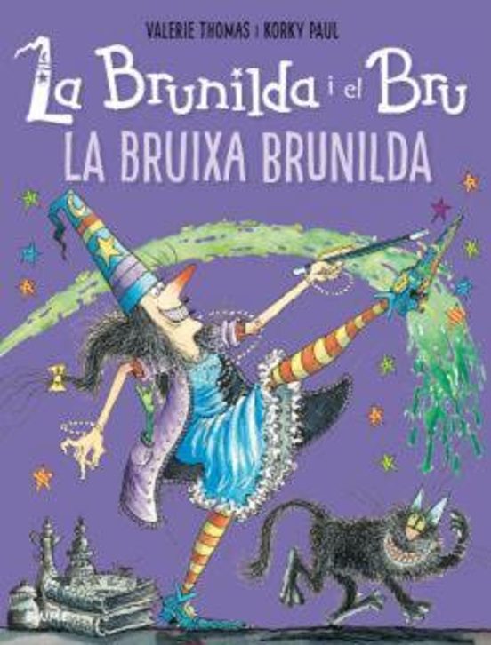 La Brunilda I El Bru: La Bruixa Brunilda