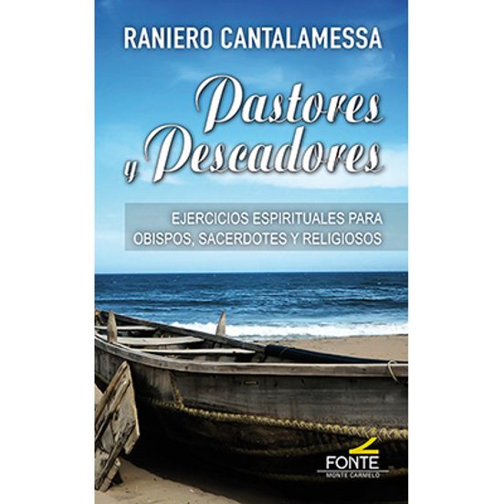 Pastores Y Pescadores