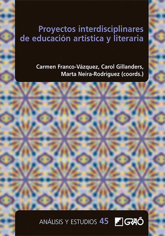 Proyectos Interdisciplinares De Educación Artística Y Literaria