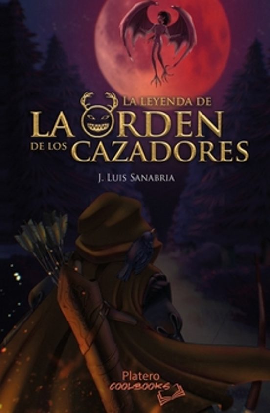 La Leyenda De La Orden De Los Cazadores