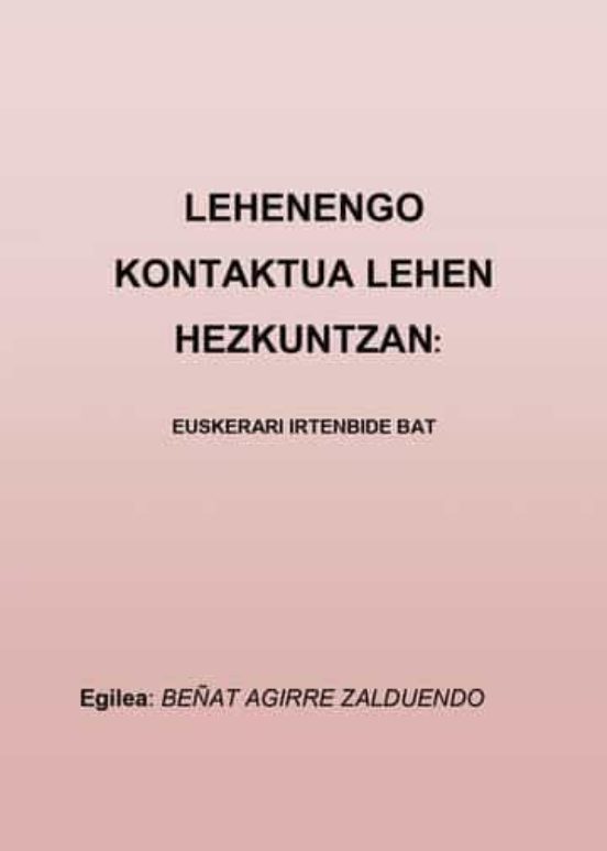 Lehenengo Kontaktua Lehen Hezkuntza - Euskerari Irtenbide Bat