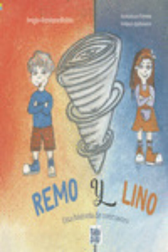 Remo y Lino. Una historia de contrastes