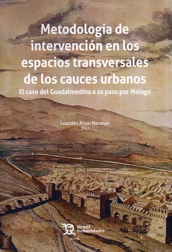 Metodologia De Intervencion En Espacios Transversales De Los Cauces Ur