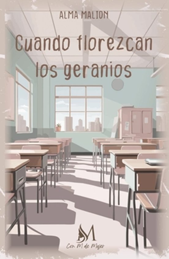 Cuando Florezcan Los Geranios