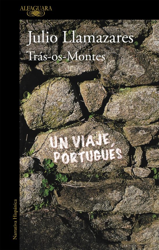 Tras-os-montes: Un Viaje Portugues