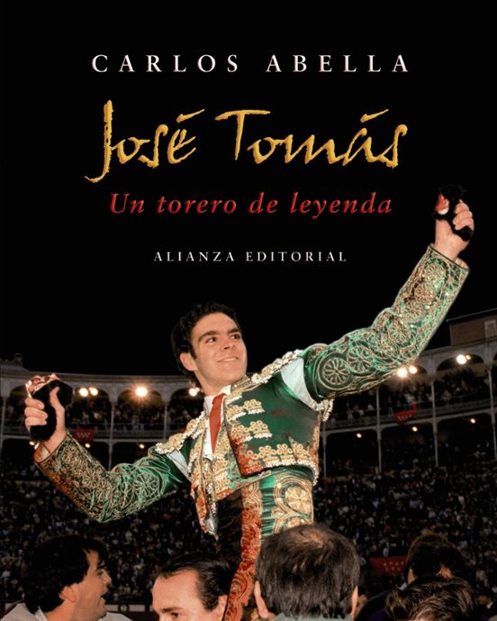 Jose Tomas: Un Torero De Leyenda