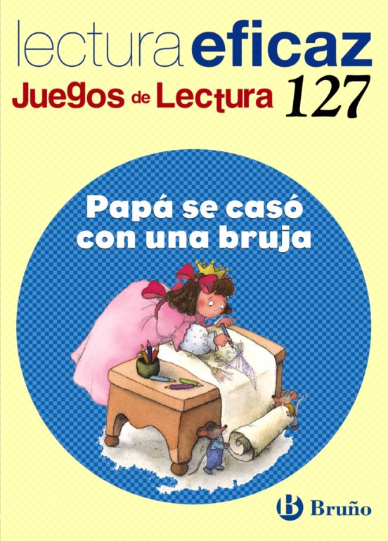 Papa Se Caso Con Una Bruja: Juego De Lectura