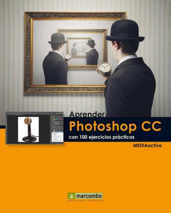 Aprender Photoshop Cc Con 100 Ejercicios Practicos