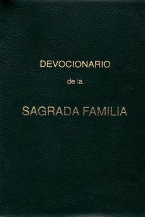 Devocionario De La Sagrada Familia