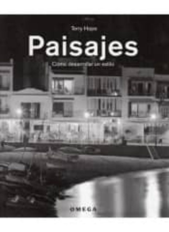 Paisajes Como Desarrollar Un Estilo