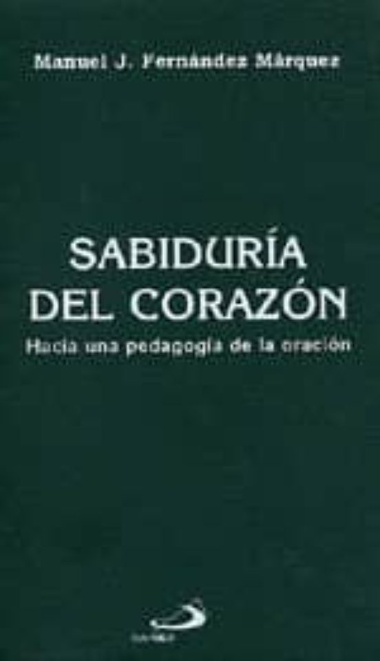Sabiduria Del Corazon