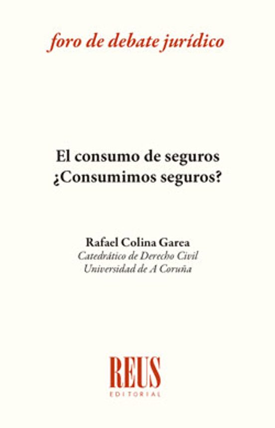El Consumo de Seguros: ¿Consumimos Seguros?