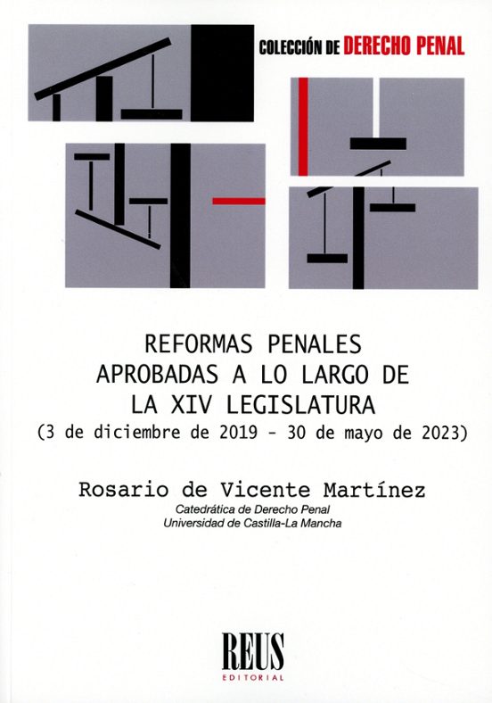 Reformas Penales Aprobadas A Lo Largo De La XIV Legislatura