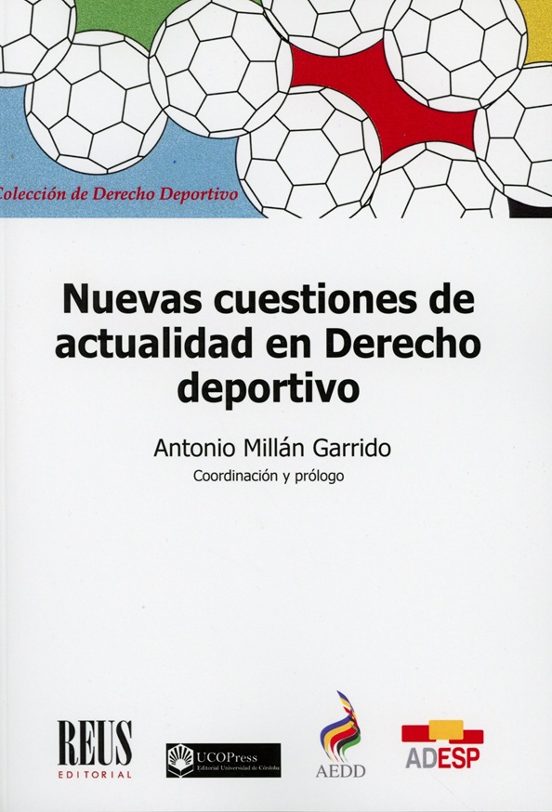 Nuevas cuestiones de actualidad en Derecho deportivo