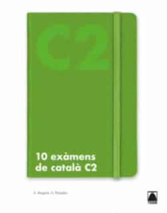10 Exàmens De Català C2