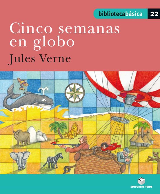 Cinco Semanas En Globo. Biblioteca Basica 22