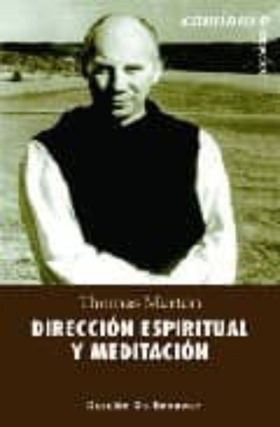 Dirección Espiritual Y Meditación
