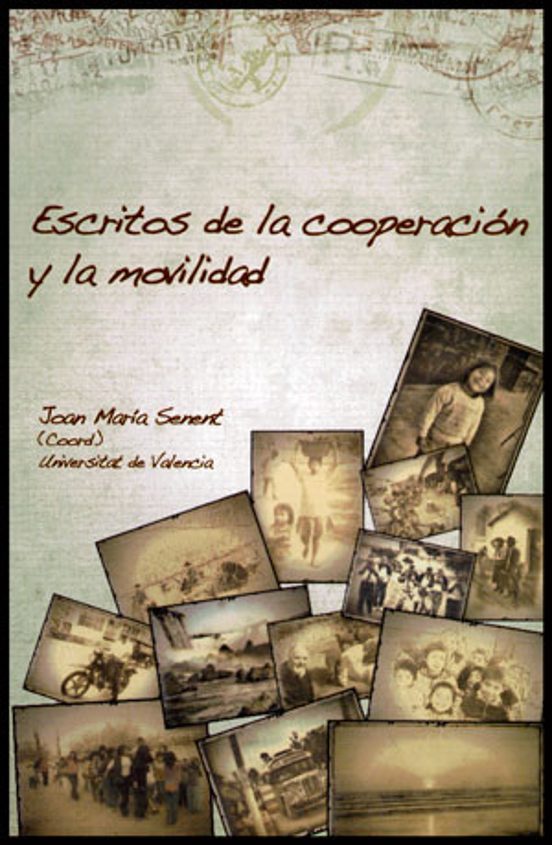 Escritos Sobre Cooperación Y La Movilidad