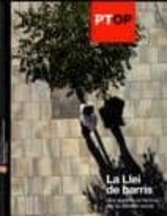 La Llei De Barris. Una Aposta Col.lectiva Per La Cohesio Social