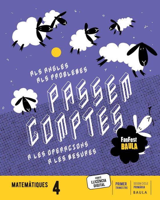 Matemàtiques 4º Educacion Primària. Llibre de L Alumne Projecte Fanfes