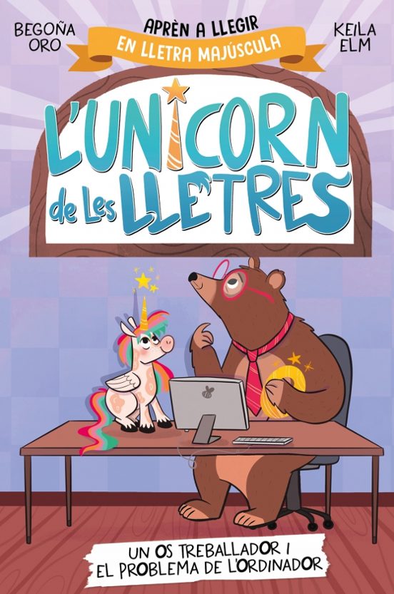 L Unicorn De Les Lletres - Un Os Treballador I El Problema De L O Rdin